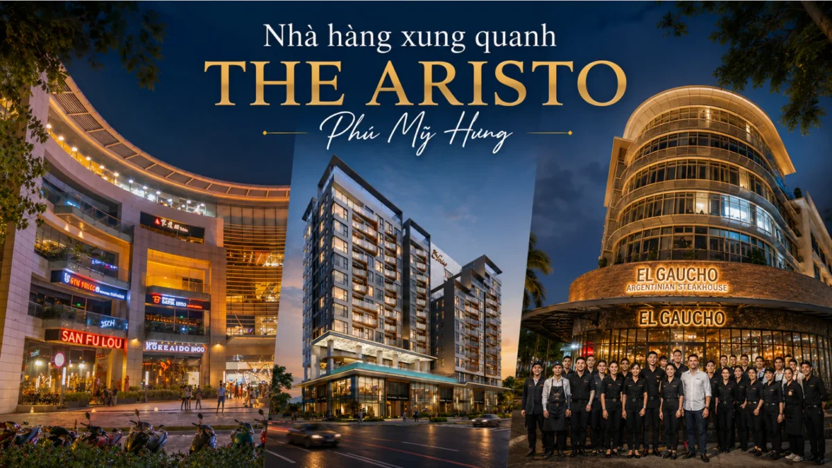 Top 10 nhà hàng sang trọng nhất trong bán kính 1km quanh The Aristo Phú Mỹ Hưng 6 Nhà hàng xung quanh dự án The Aristo Phú Mỹ Hưng