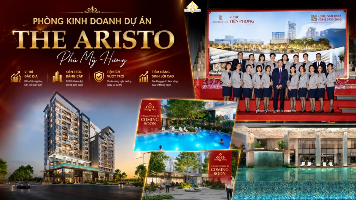 Sàn phân phối dự án The Aristo: Vì sao Phú Mỹ Hưng trực tiếp triển khai? 5 Phòng kinh doanh dự án The Aristo Phú Mỹ Hưng